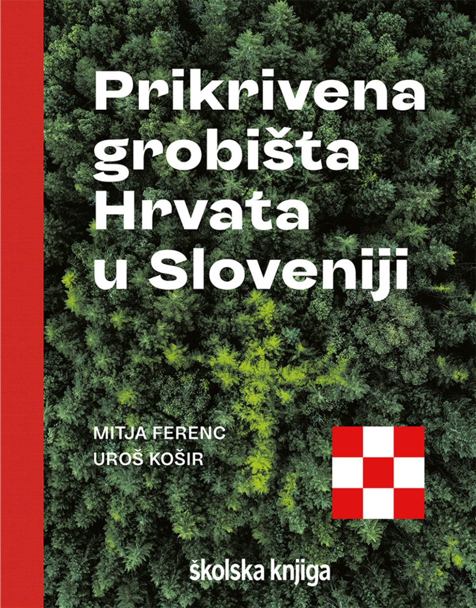 062288_prikrivena_grobista_hrvata_u_sloveniji_ntif_prednjica_232_cm_x_296_cm_-_1000px__02463